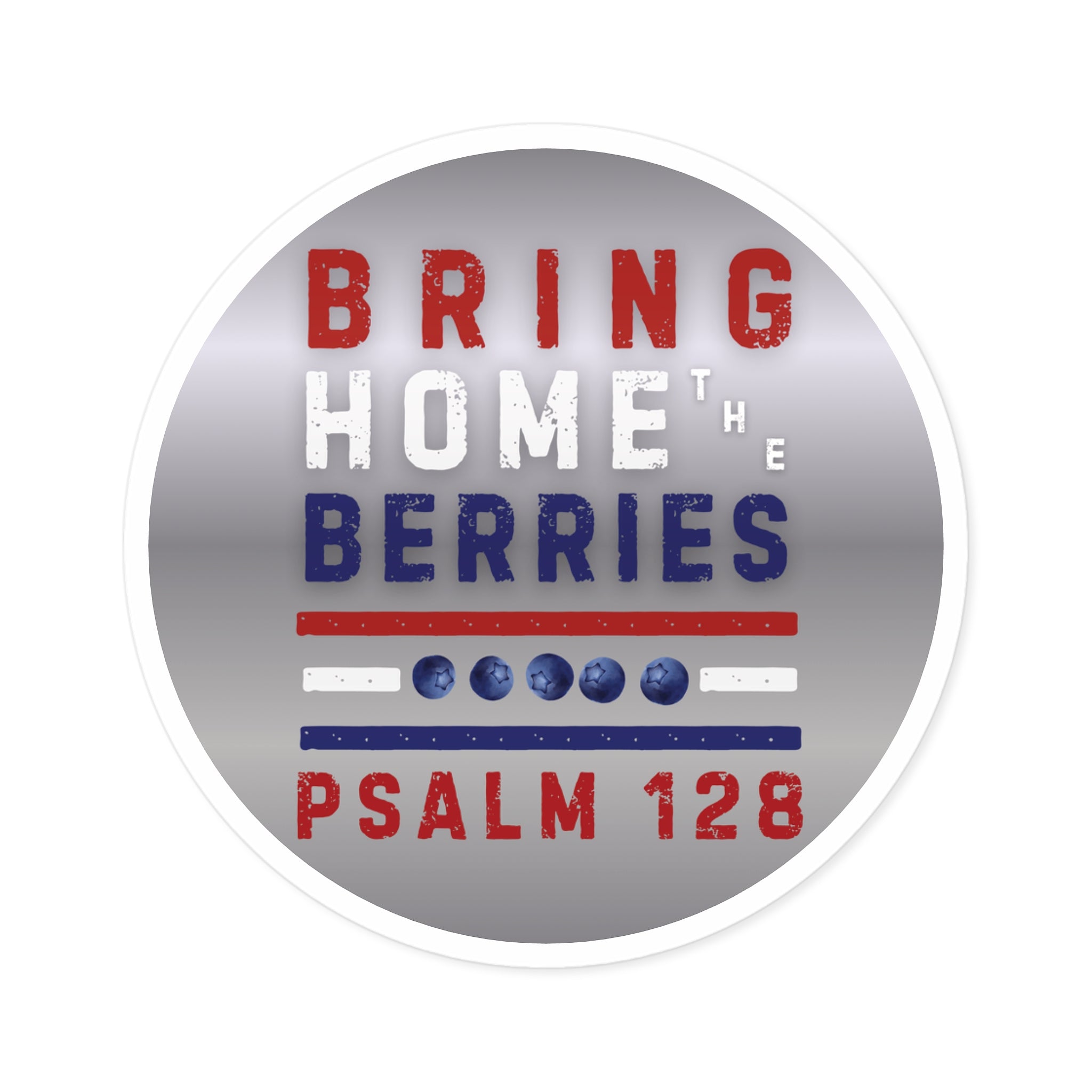 Round Sticker — BHtB PSLM 128 - RWB - SLVR