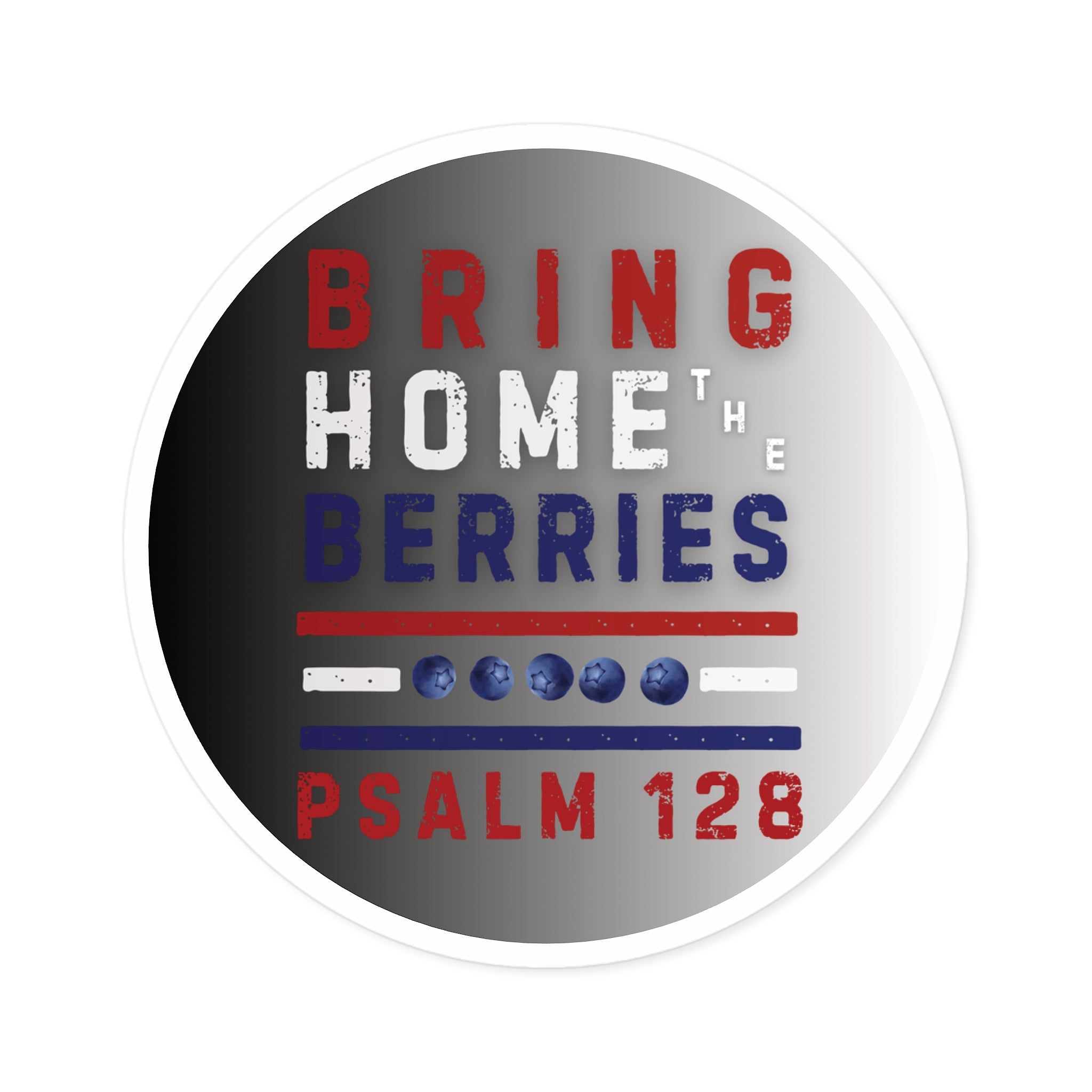 Round Sticker — BHtB PSLM 128 - RWB - FD BLK WHT