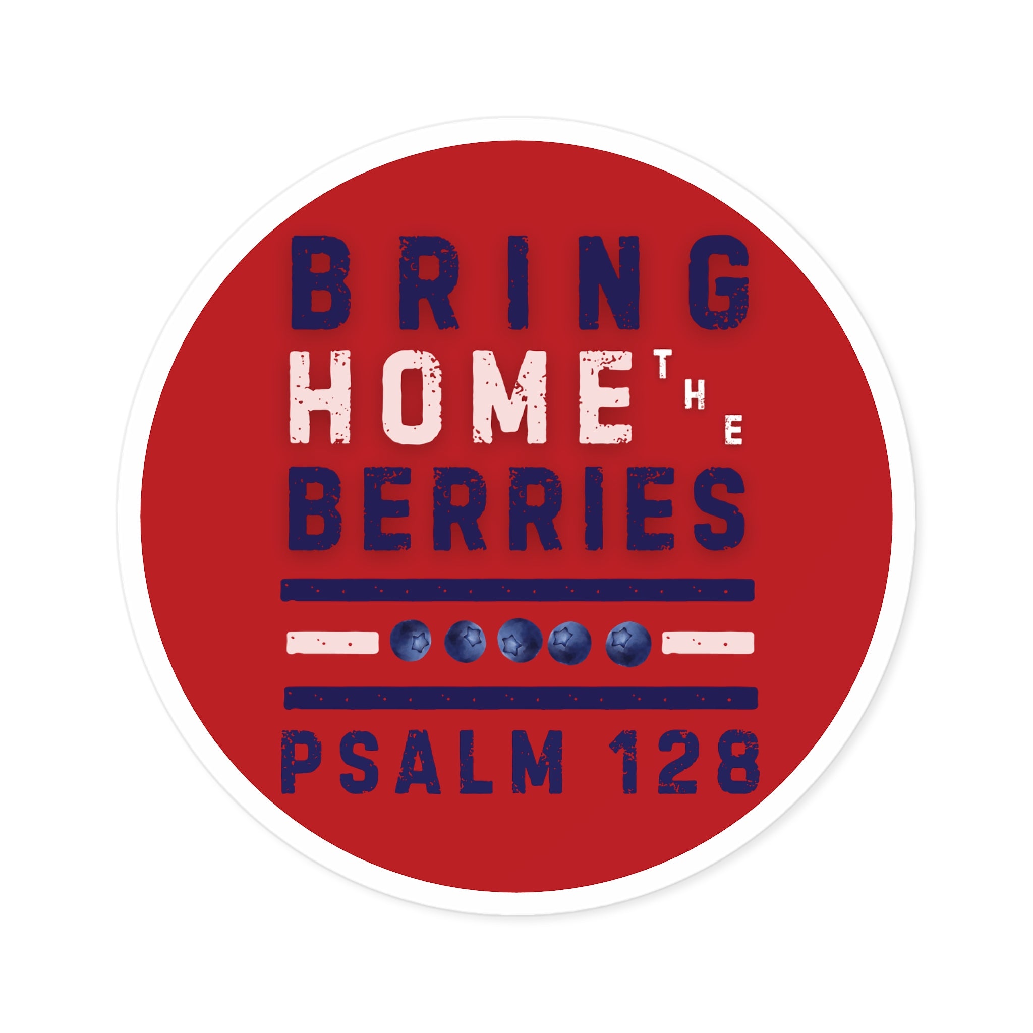 Round Sticker — BHtB PSLM 128 - WHT BLU - RED