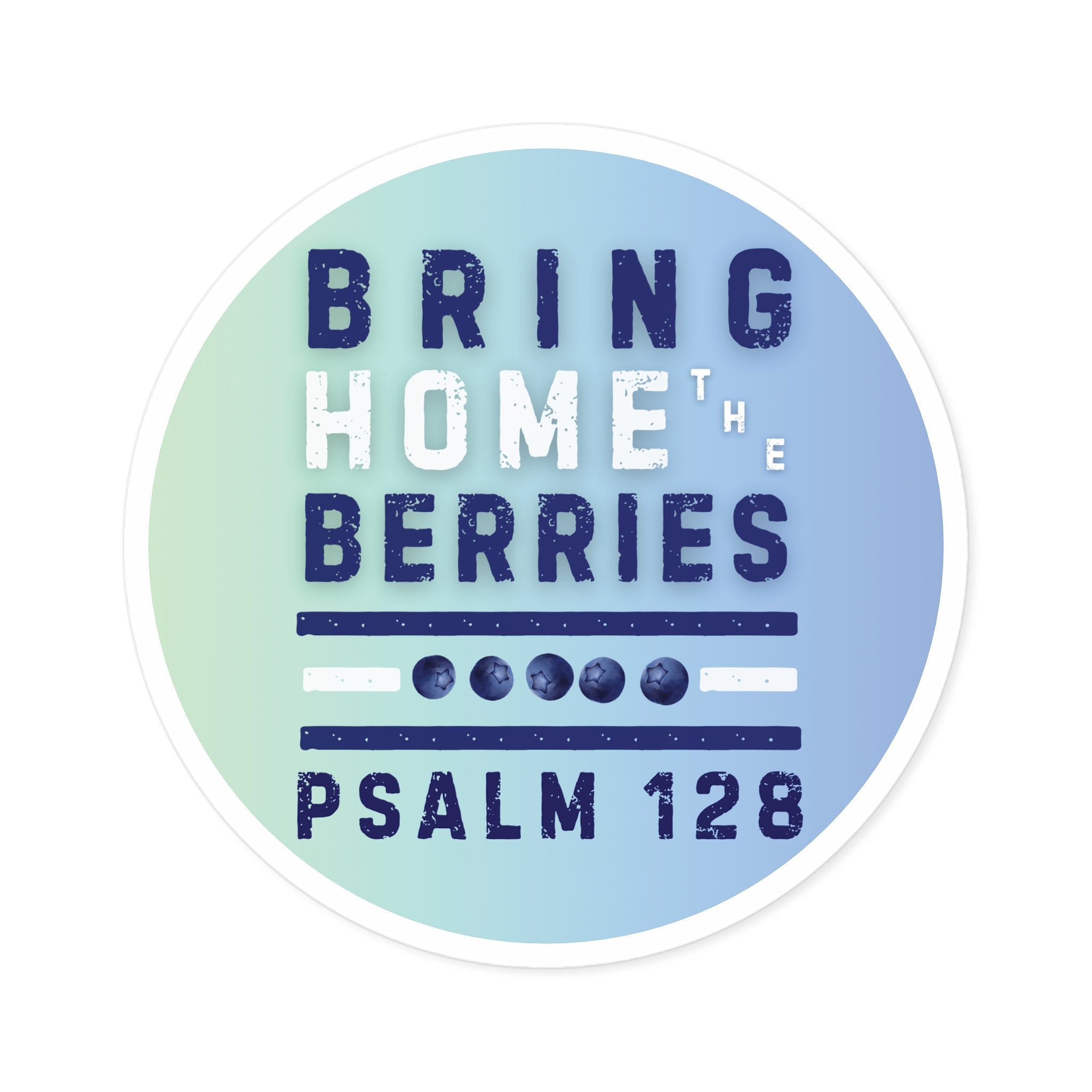 Round Sticker — BHtB PSLM 128 - WHT BLU - FD LT GRN BLU