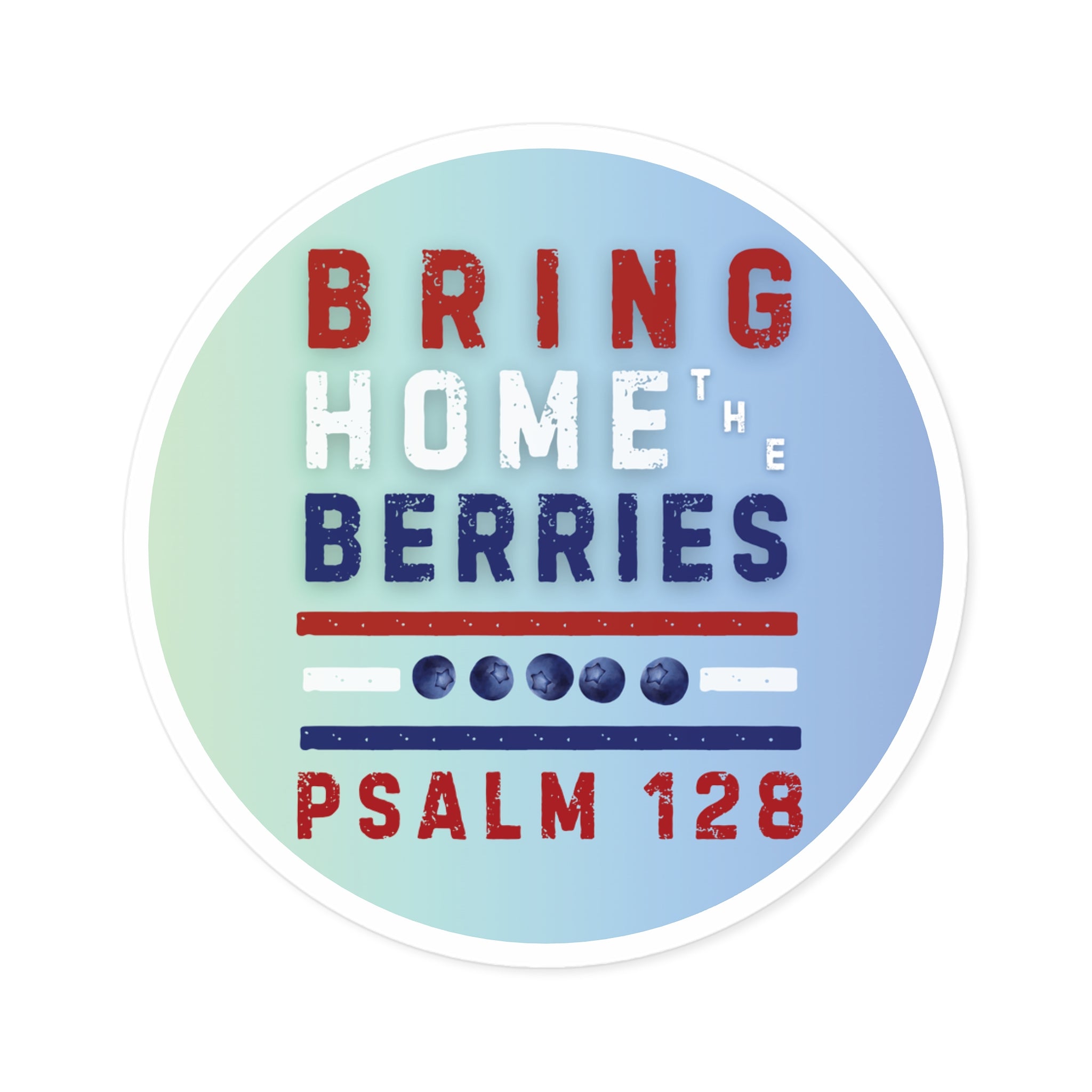 Round Sticker — BHtB PSLM 128 - RWB - FD LT GRN BLU