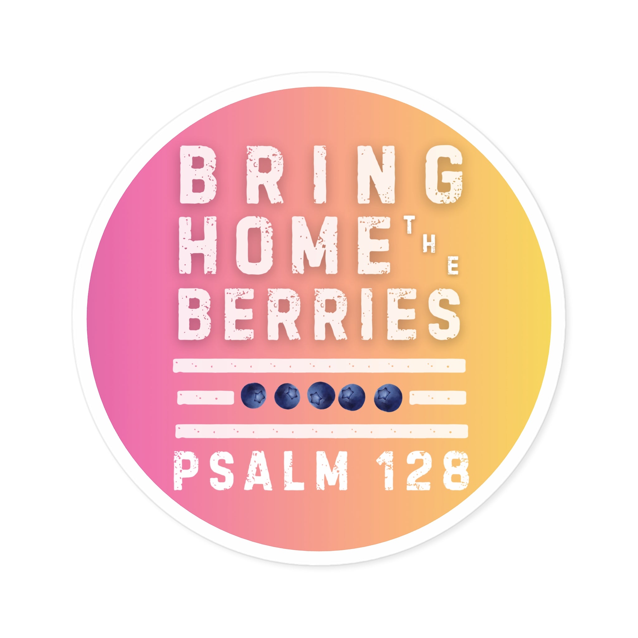 Round Sticker — BHtB PSLM 128 - WHT - FADE PNK YLLW