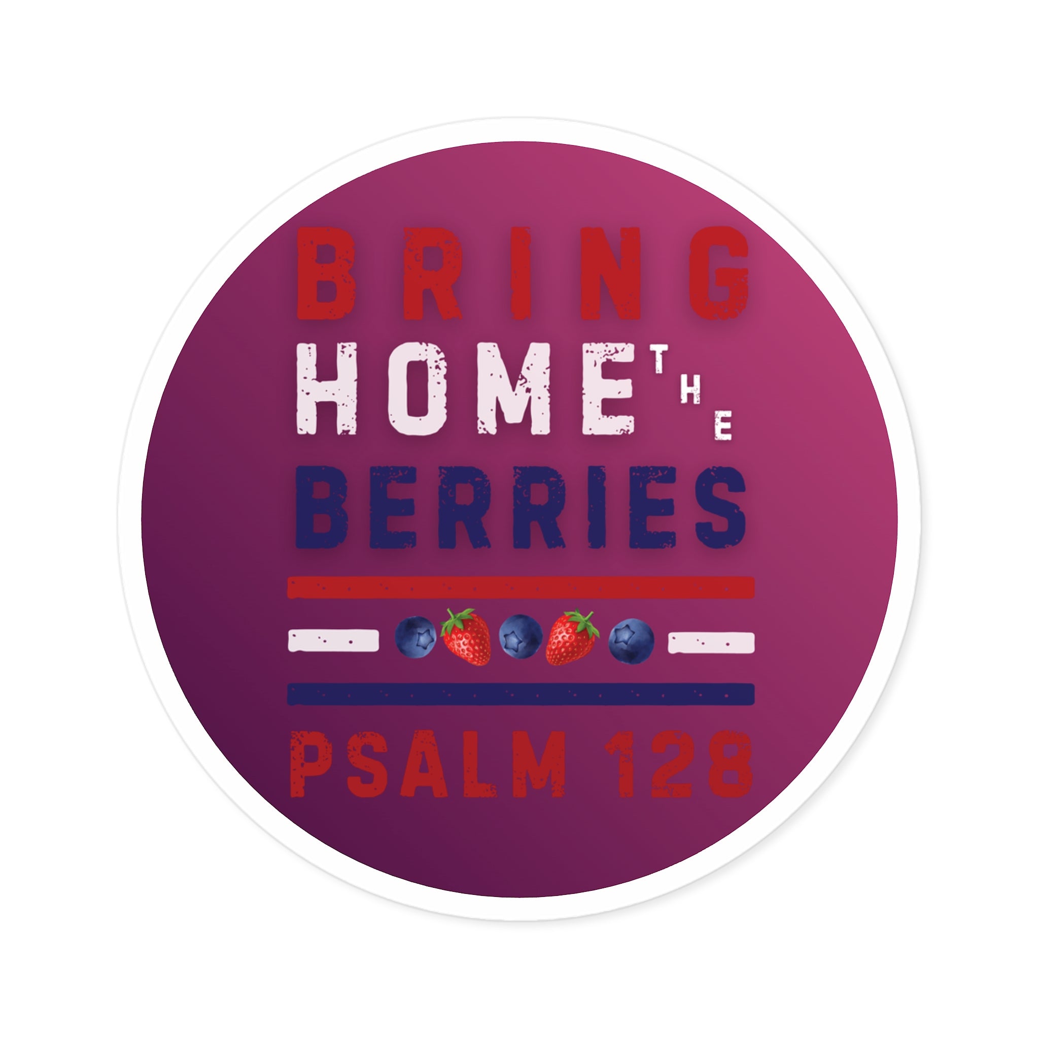 Round Sticker — BHtB PSLM 128 - RWB S&B - FD WINE